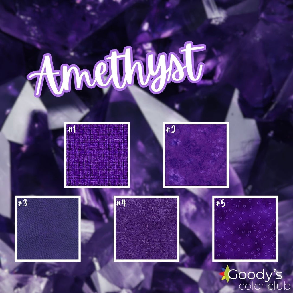 Goody's Color Club - February '25 Amethyst Fabrics GE Designs