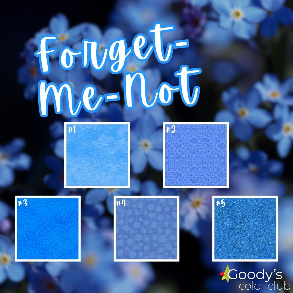 Goody's Color Club - May '25 Forget-Me-Not Fabrics GE Designs
