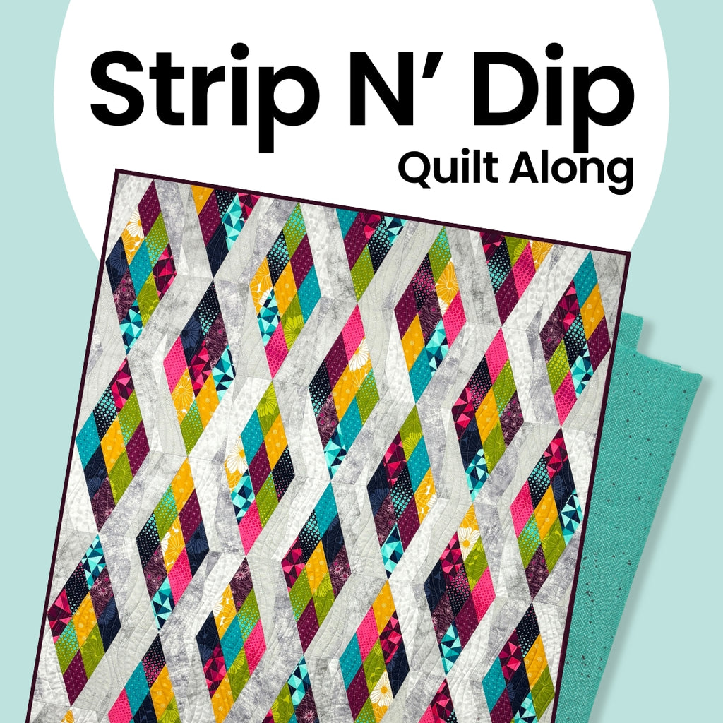 Strip N' Dip Quilt Along - Video Class & PDF Pattern Pattern GE Designs